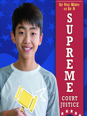 cover image of So You Want to Be a Supreme Court Justice